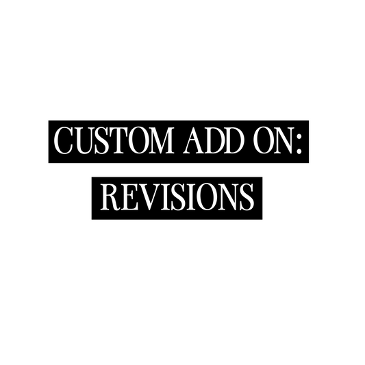Custom ADD ON: Revisions