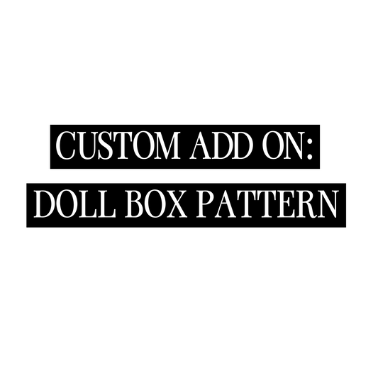 Custom ADD ON: Detailed Box Pattern